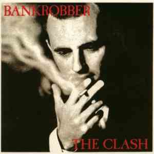 The Clash - Bankrobber download flac