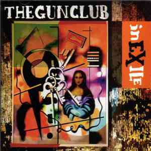 The Gun Club - In Exile download flac