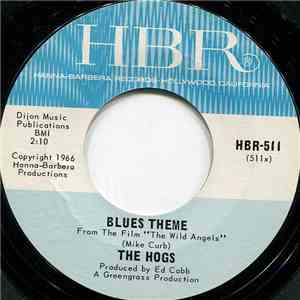 The Hogs - Blues Theme / Loose Lip Sync Ship download flac