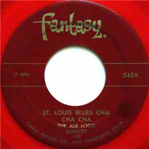 The Joe Loco Quintet - St. Louis Blues Cha Cha Cha / Bella Merecumbe download flac