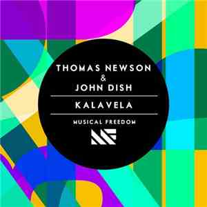 Thomas Newson & John Dish - Kalavela download flac