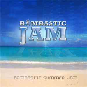 Various - Bombastic Summer Jam download flac