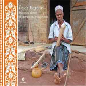 Various - Île De Mayotte - Musiques, Danses Et Instruments Traditionnels download flac
