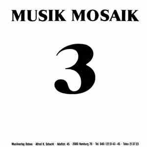 Various - Musik Mosaik 3 download flac