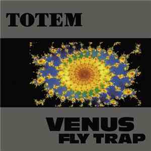 Venus Fly Trap - Totem download flac