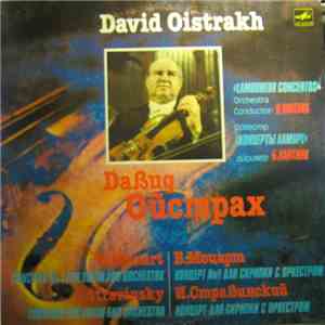 Wolfgang Amadeus Mozart, Igor Stravinsky, David Oistrach - Violin Concerto No. 1 In B-flat Major, K. 207 / Violin Concerto In D download flac