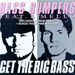 Bass Bumpers - Get The Big Bass Remix download flac