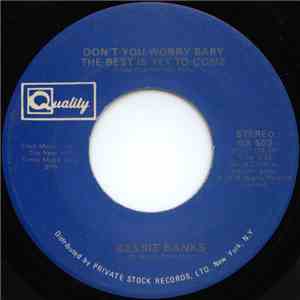 Bessie Banks - Don't You Worry Baby The Best Is Yet To Come download flac