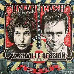 Bob Dylan and Johnny Cash - Nashville Session 1969 - 02 - 17/18 download flac