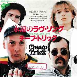Cheap Trick - If You Want My Love download flac