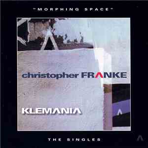 Christopher Franke - Morphing Space (The Singles) download flac