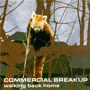 Commercial Breakup - Walking Back Home download flac