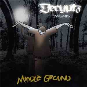 Decyplz - Presents Middle Ground download flac
