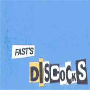 Discocks - Fast's Discocks download flac