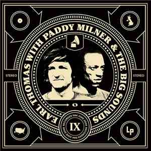 Earl Thomas with Paddy Milner & The Big Sound  - Earl Thomas With Paddy Milner & The Big Sound download flac