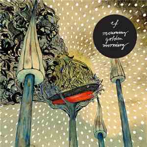 EF - Mourning Golden Morning download flac