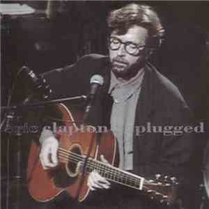 Eric Clapton - Unplugged download flac