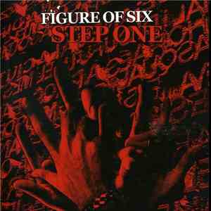 Figure Of Six - Step One FLAC album