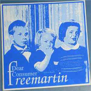 Freemartin - Dear Consumer download flac