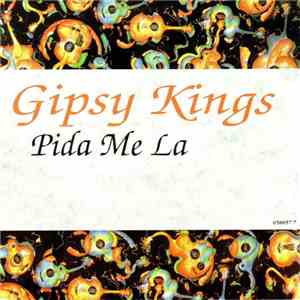Gipsy Kings - Pida Me La download flac