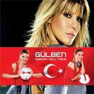 Gülben Ergen - Aşk Hiç Bitmez | Avrupa / Milli Takım download flac