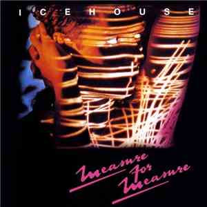 Icehouse - Measure For Measure download flac