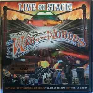 Jeff Wayne - Jeff Wayne's Musical Version Of The War Of The Worlds Live On Stage download flac