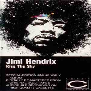 Jimi Hendrix - Kiss The Sky download flac