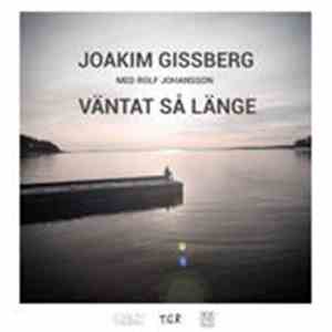 Joakim Gissberg - Väntat Så Länge download flac
