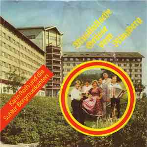 Karin Roth Und Die Suhler Bergmusikanten - Musikalische Grüsse Vom Ringberg download flac