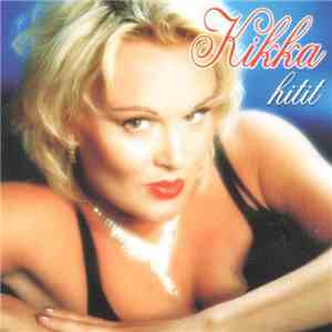 Kikka  - Hitit download flac