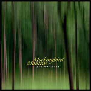 Kit Watkins - Mockingbird Mantras download flac