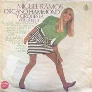 Miguel Ramos - Organo Hammond Y Orquesta Volumen 3 download flac