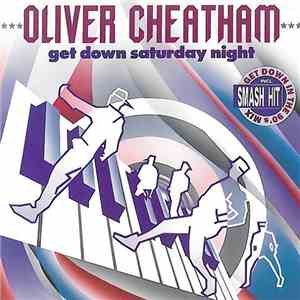 Oliver Cheatham - Get Down Saturday Night download flac