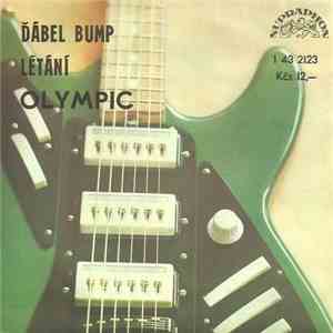 Olympic  - Ďábel Bump / Létání download flac