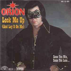 Orion - Look Me Up (And Lay It On Me) FLAC album