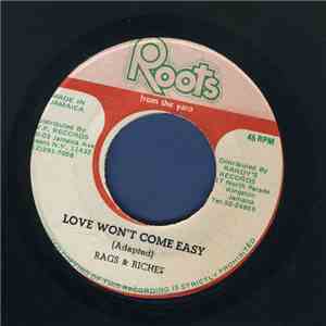 Rags & Riches  - Love Won't Come Easy download flac
