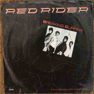 Red Rider - Breaking Curfew download flac