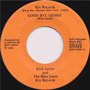 Rich Lester And The Blue Jeans  - Good Bye Genny / Here I Am Missing You download flac