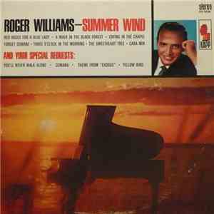 Roger Williams  - Summer Wind And Your Special Requests download flac