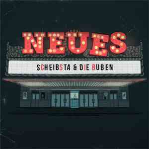 Scheibsta & Die Buben - Neues download flac