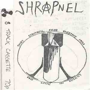 Shrapnel - They Control Our Destiny download flac
