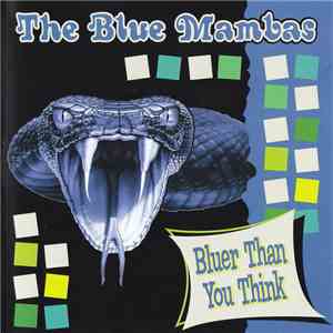 The Blue Mambas - Bluer Than You Think download flac