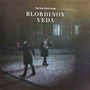 The New Earth Group - Blordinox Veda download flac
