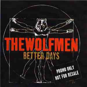 The Wolfmen  - Better Days download flac