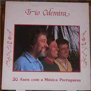 Trio Odemira - 30 Anos Com A Música Portuguesa download flac