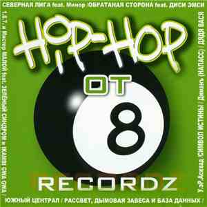 Various - Hip-Hop от 8 Recordz download flac