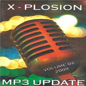 Various - X-Plosion MP3 Update Volume 02 2009 download flac