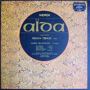 Verdi / Renata Tebaldi, Ebe Stignani, Mario Del Monaco, Aldo Protti, Fernando Corena, Dario Caselli, Orchestra And Chorus Of The Accademia Di Santa Cecilia At Rome, Alberto Erede - Aida - (Highlights) download flac