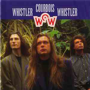 Whistler-Courbois-Whistler - Whistler-Courbois-Whistler download flac